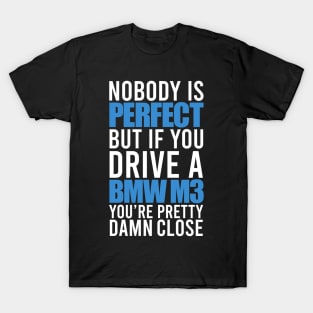 BMW M3 Owners T-Shirt